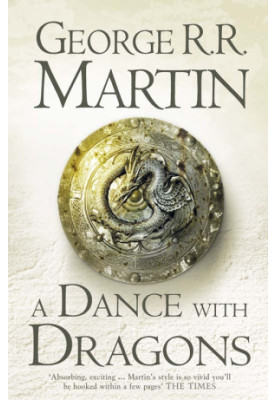 A Dance With Dragons (A Song of Ice and Fire, Book 5)