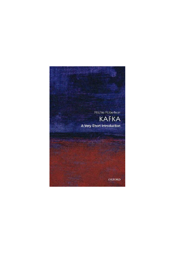 Kafka: A Very Short Introduction (A Very short introduction 115)