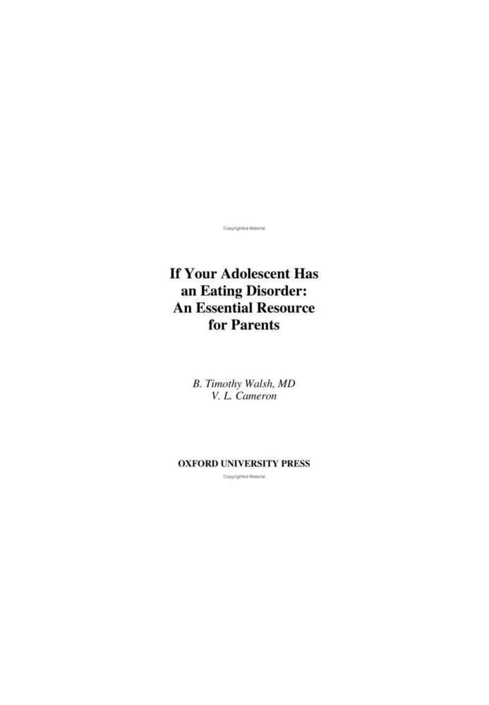 If Your Adolescent Has an Eating Disorder: An Essential Resource for Parents