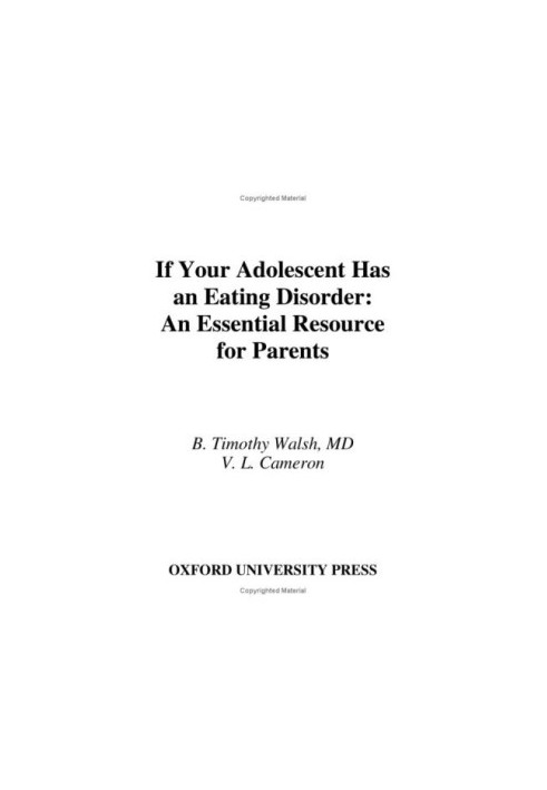 If Your Adolescent Has an Eating Disorder: An Essential Resource for Parents