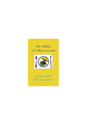 The Ethics of What We Eat