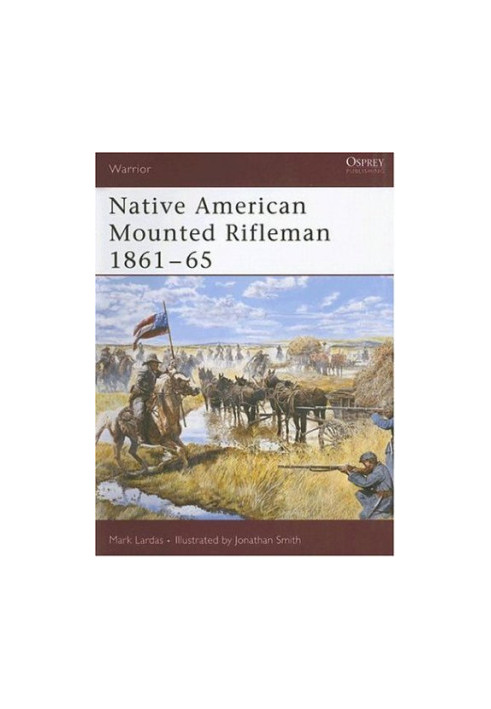 Native American Mounted Rifleman 1861-65