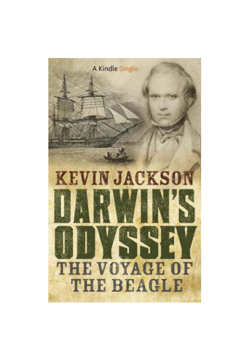Darwin's Odyssey: The Voyage of the Beagle