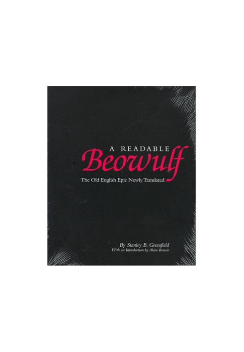 A Readable Beowulf: The Old English Epic Newly Translated
