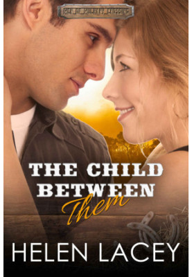 [Men Of Mulhany Crossing 02] • The Child Between Them