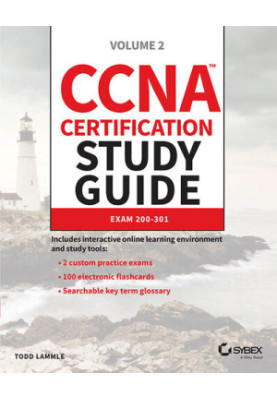 CCNA Certification Study Guide, Volume 2: Exam 200-301