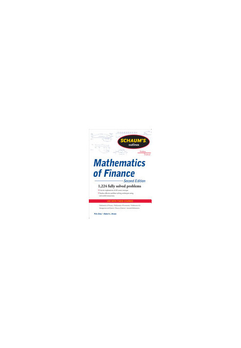 Schaum's Outline of Mathematics of Finance, Second Edition (Schaum's Outlines)