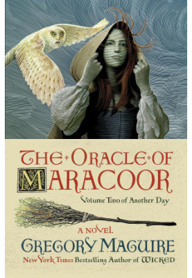 The Oracle of Maracoor: A Novel
