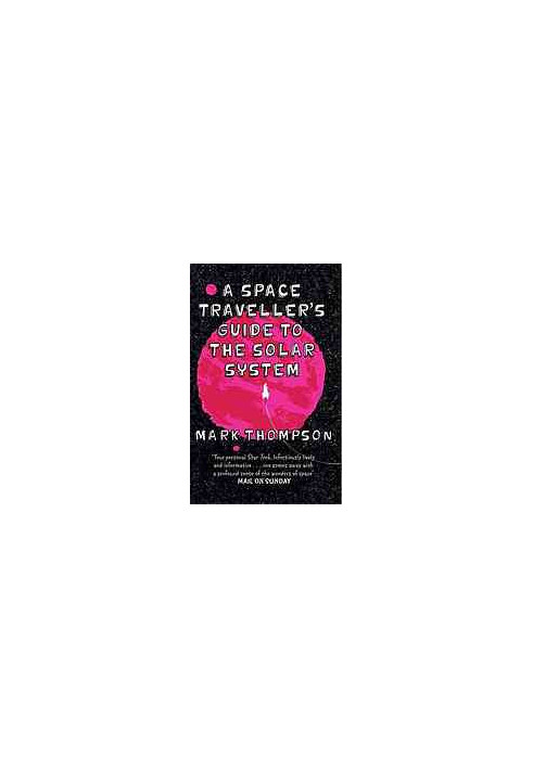 A space traveller's guide to the solar system