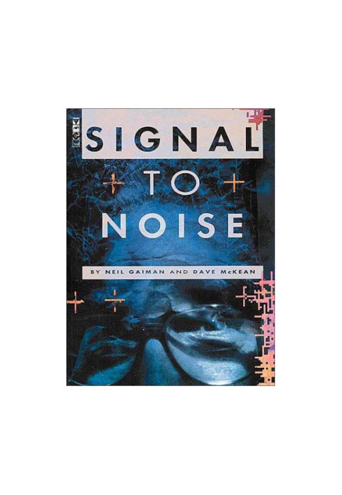 Signal to Noise