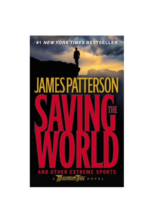 Saving the World and Other Extreme Sports