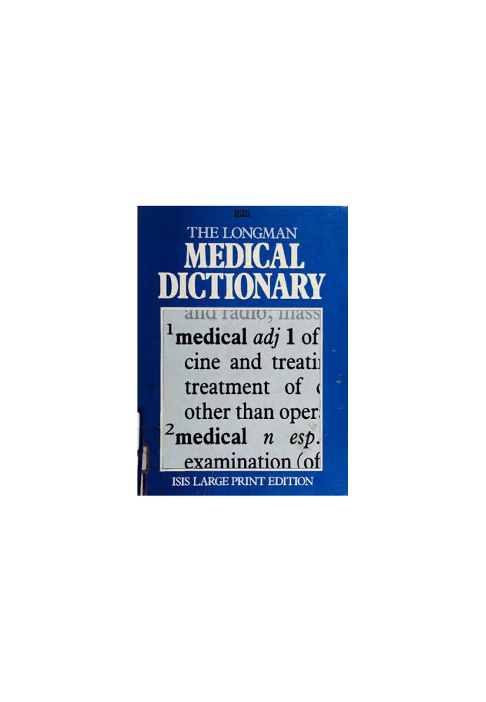 The Longman Medical Dictionary