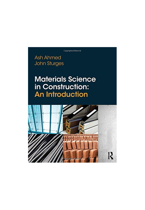 Materials science in construction : an introduction