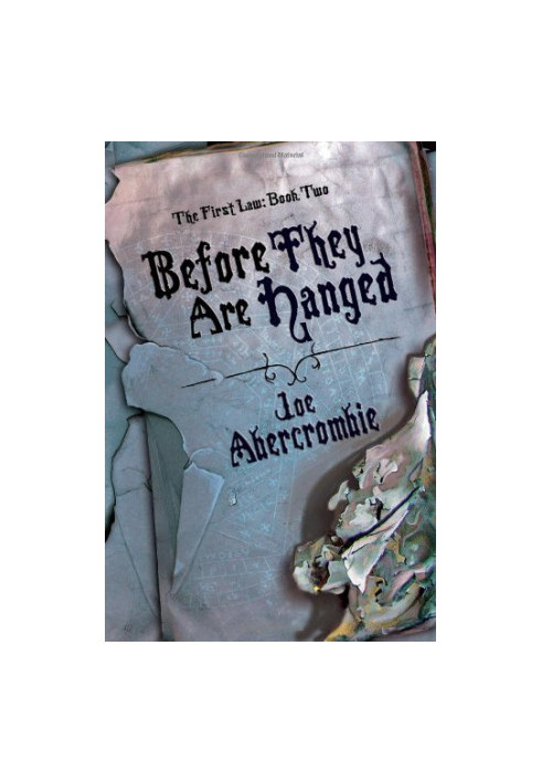 Before They Are Hanged (The First Law: Book Two)
