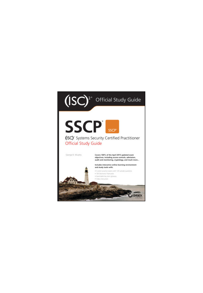 SSCP (ISC)2 Systems Security Certified Practitioner Official Study Guide