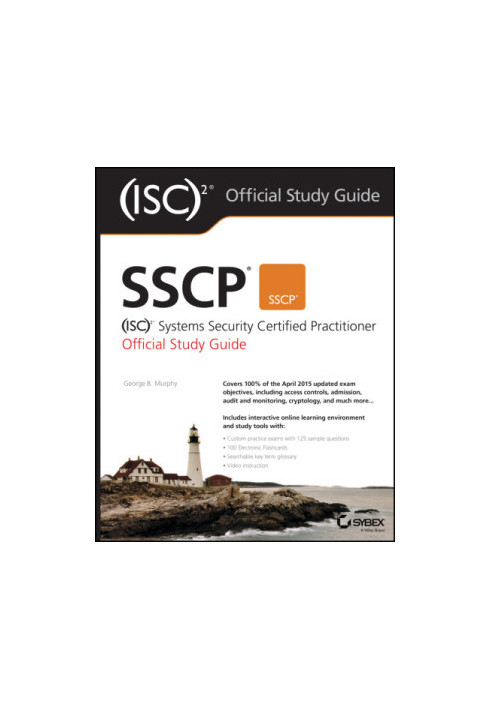 SSCP (ISC)2 Systems Security Certified Practitioner Official Study Guide