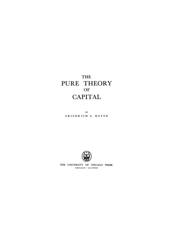 The Pure Theory of Capital