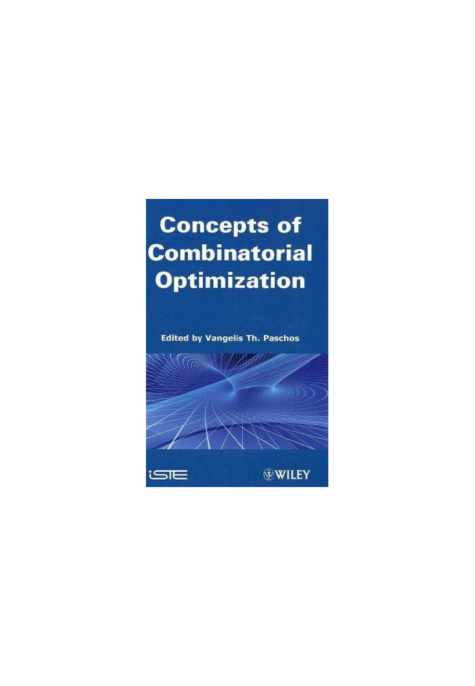 Concepts of Combinatorial Optimization