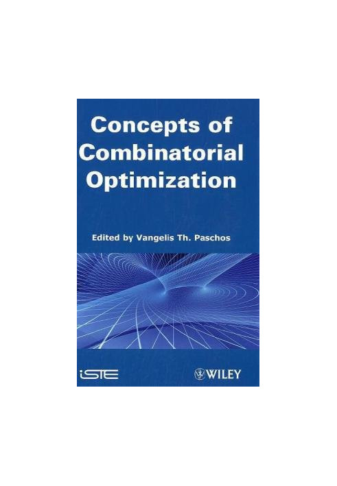 Concepts of Combinatorial Optimization