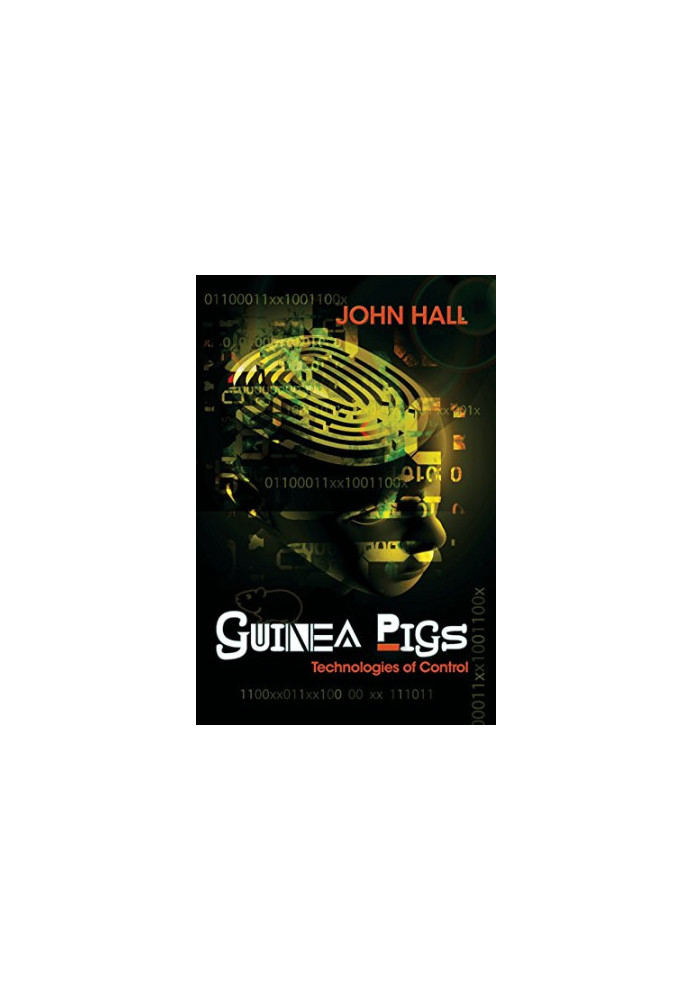 Guinea pigs : technologies of control