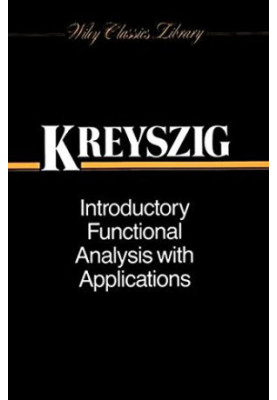 Introductory Functional Analysis with Applications