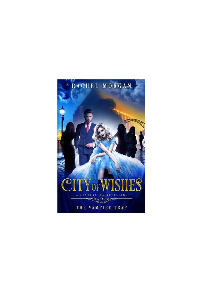 [City of Wishes 02] • The Vampire Trap