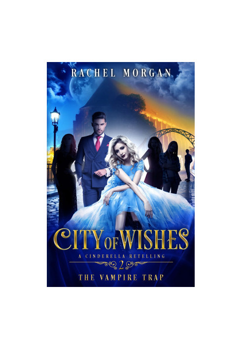 [City of Wishes 02] • The Vampire Trap