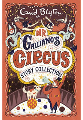 Mr Galliano's Circus Story Collection