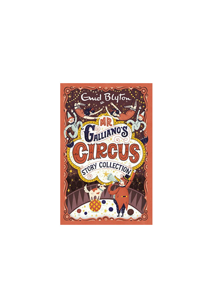 Mr Galliano's Circus Story Collection