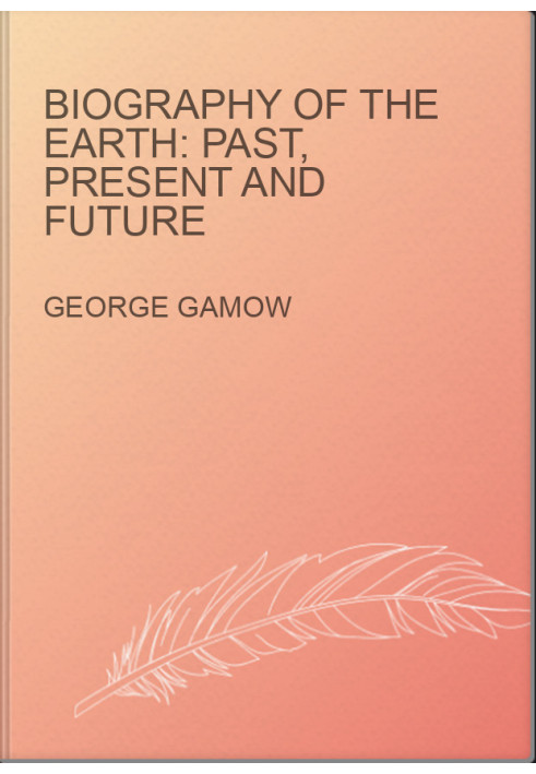 Biography of the Earth: Past, Present and Future