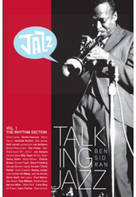 Talking Jazz With Ben Sidran: Vol. 1, The rhythm section