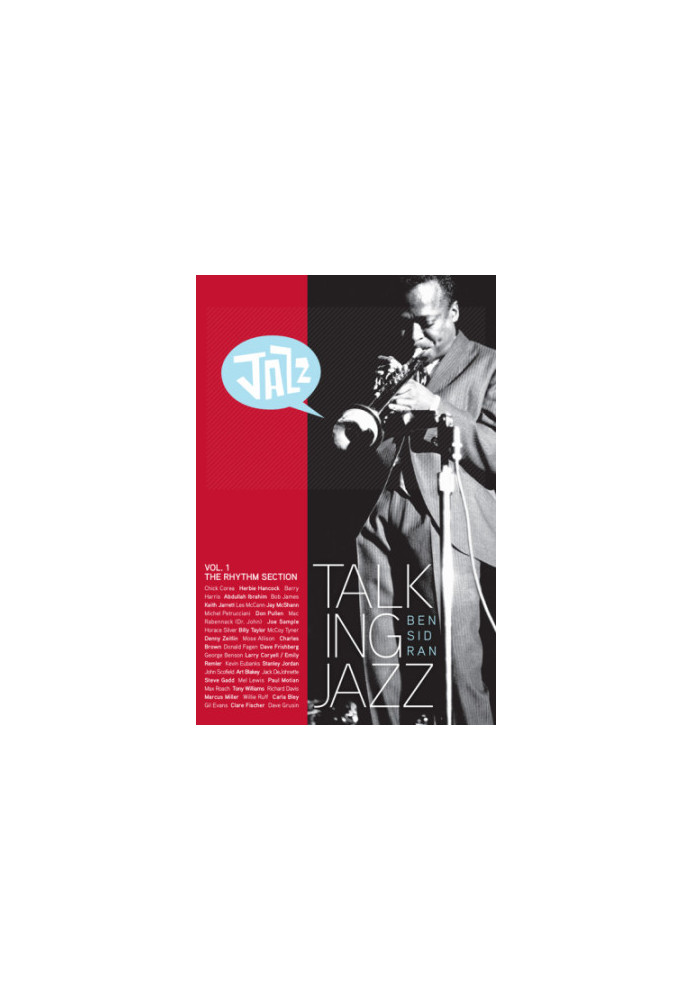 Talking Jazz With Ben Sidran: Vol. 1, The rhythm section