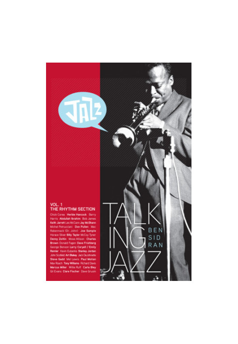 Talking Jazz With Ben Sidran: Vol. 1, The rhythm section