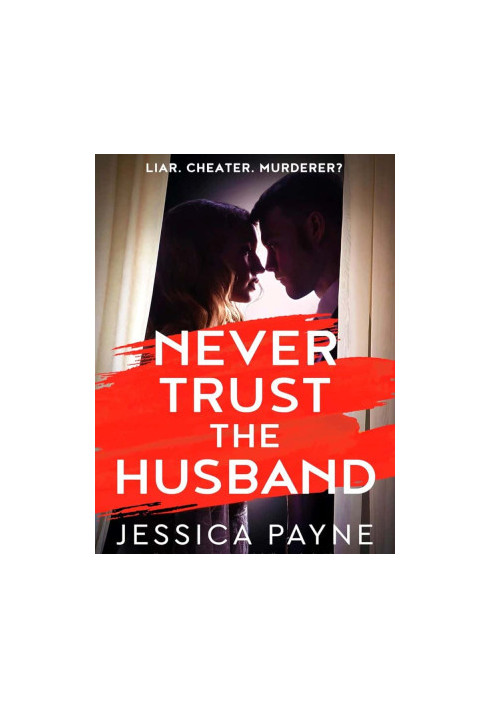 Never Trust the Husband