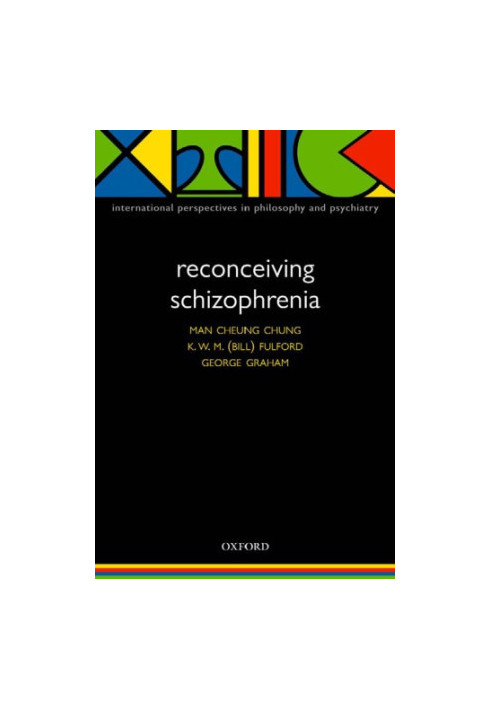 Reconceiving schizophrenia