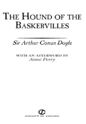 The Hound of the Baskervilles, 150th Anniversary Edition (Signet Classics)