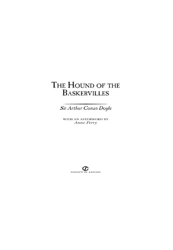 The Hound of the Baskervilles, 150th Anniversary Edition (Signet Classics)