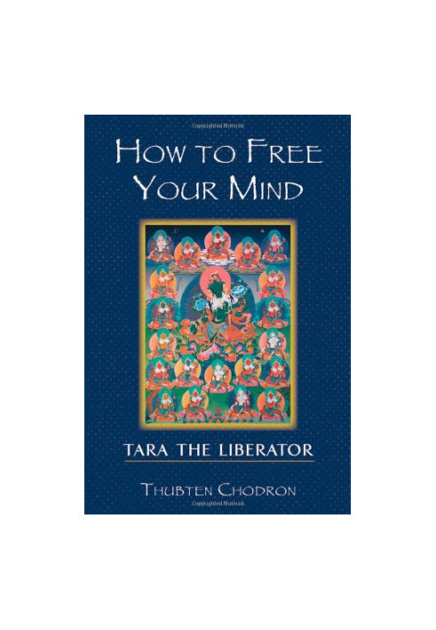 How to Free Your Mind: Tara the Liberator