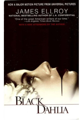 L.A. Quartet 01 - The Black Dahlia