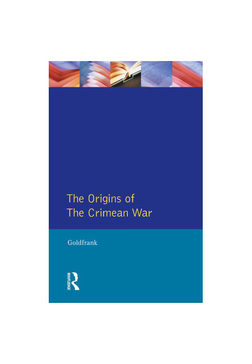 The Origins of the Crimean War