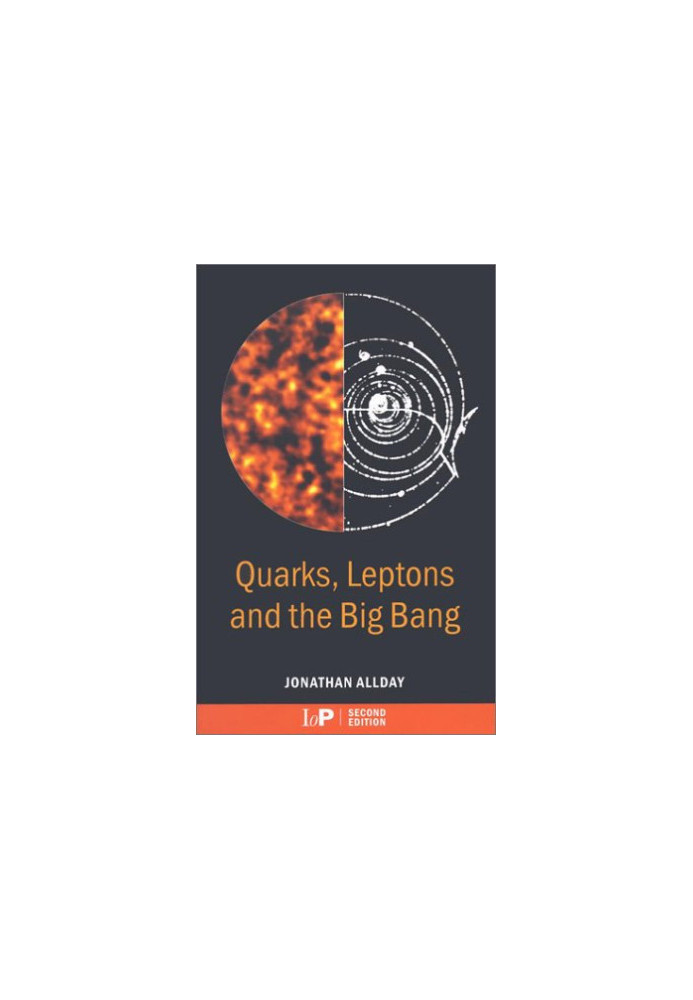 Quarks, leptons, and the big bang