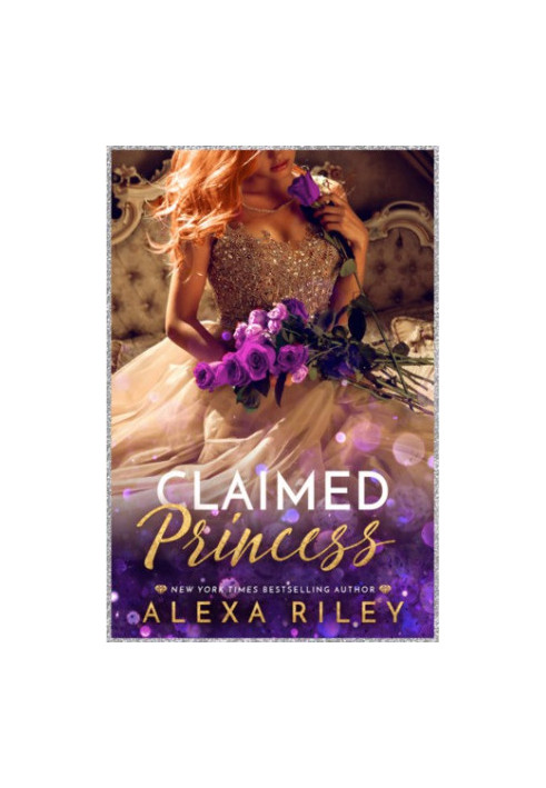 Claimed Princess (The Princess 3)