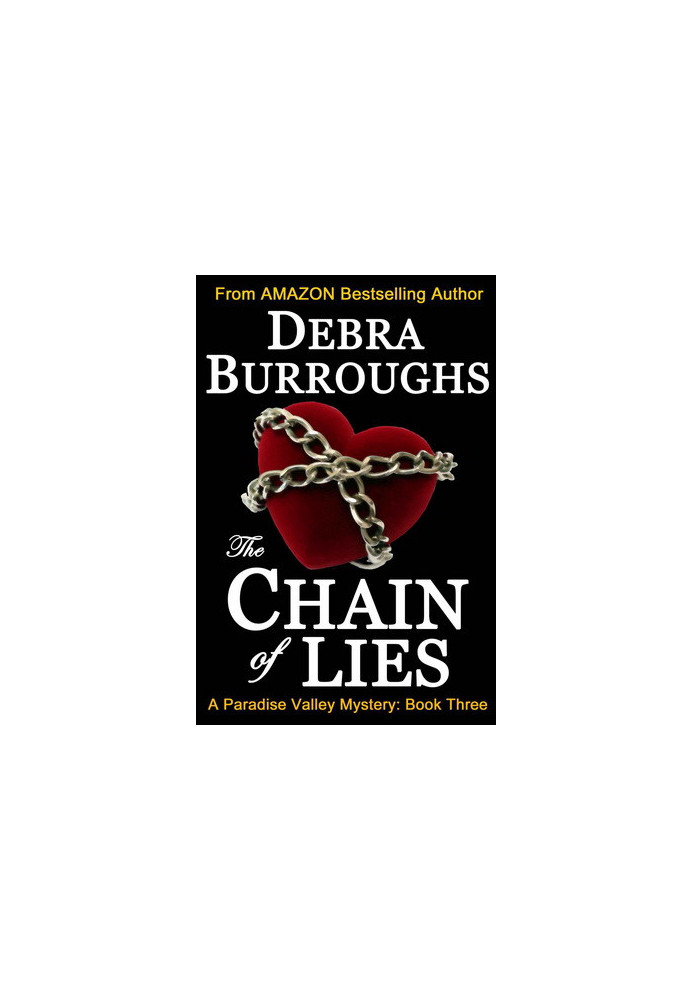 [Paradise Valley Mystery 03] • The Chain of Lies
