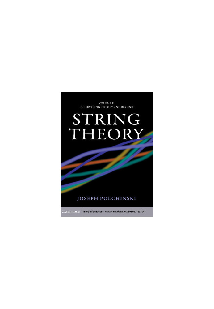 String Theory, Volume II