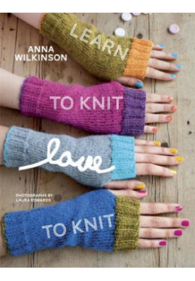 Learn to Knit, Love to Knit