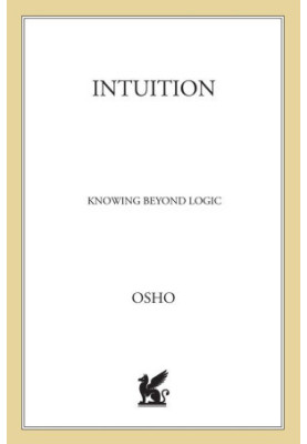 Watch and Wait: Relaxing and Waking Up - Instinct and Intuition