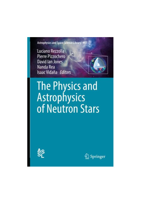 The Physics and Astrophysics of Neutron Stars