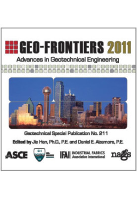 Geo-Frontiers 2011 : advances in geotechnical engineering