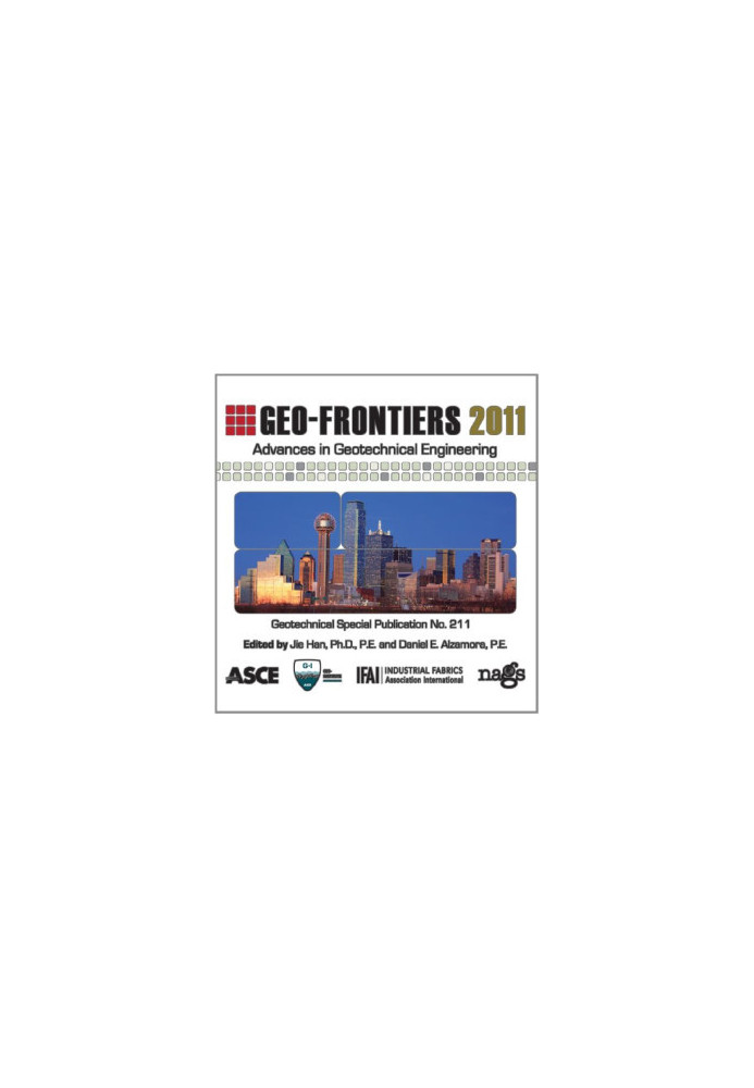 Geo-Frontiers 2011 : advances in geotechnical engineering