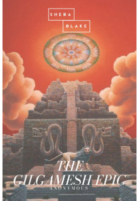 The Gilgamesh Epic